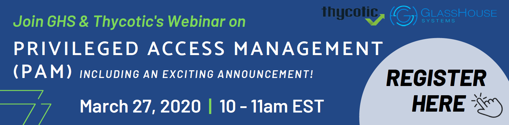 Webinar: Privileged Access Management (PAM)