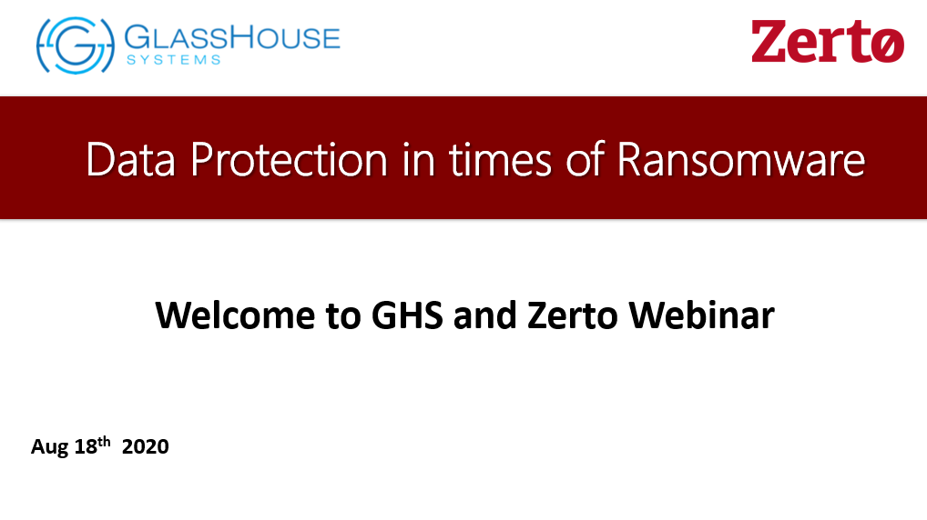 Webinar: Rethinking Your Data Protection Strategy in the Age of Ransomware with Zerto