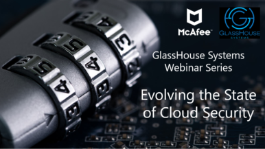 Webinar: The Evolution of Cloud Security by McAfee